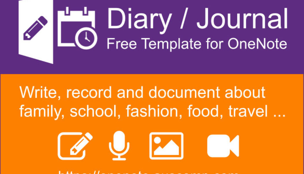 Did you know that MS OneNote makes a perfect diary / journal? Here’s a free Template to get you started. Please share.