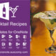 Vodka Martini, Margaritas, Cosmopolitan, Whiskey  Sour collect the recipes all in one place – using this MS OneNote template. Please share.