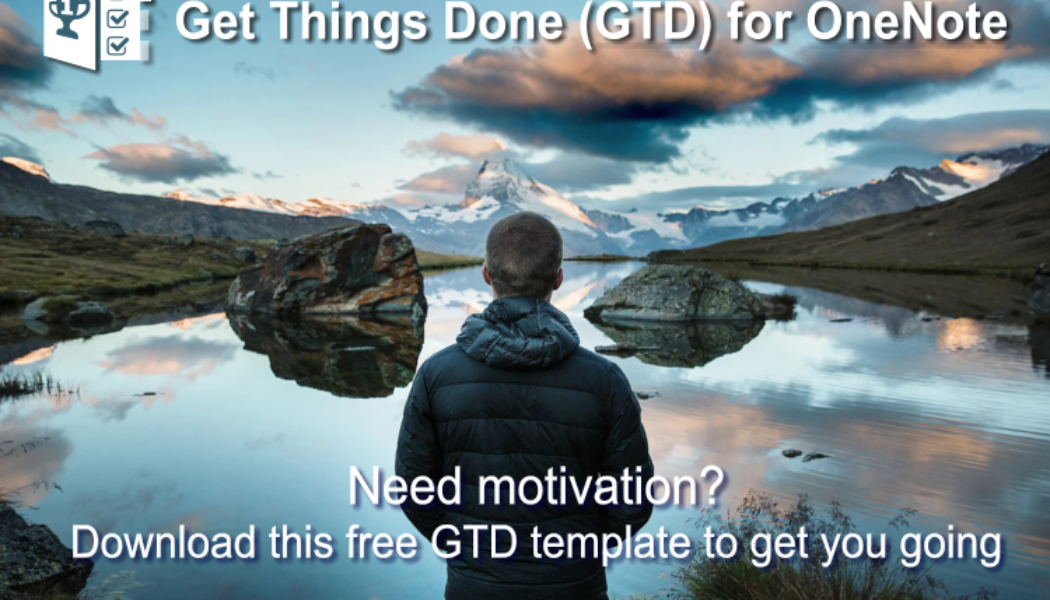 Download the Get Things Done template for OneNote. Please RT.