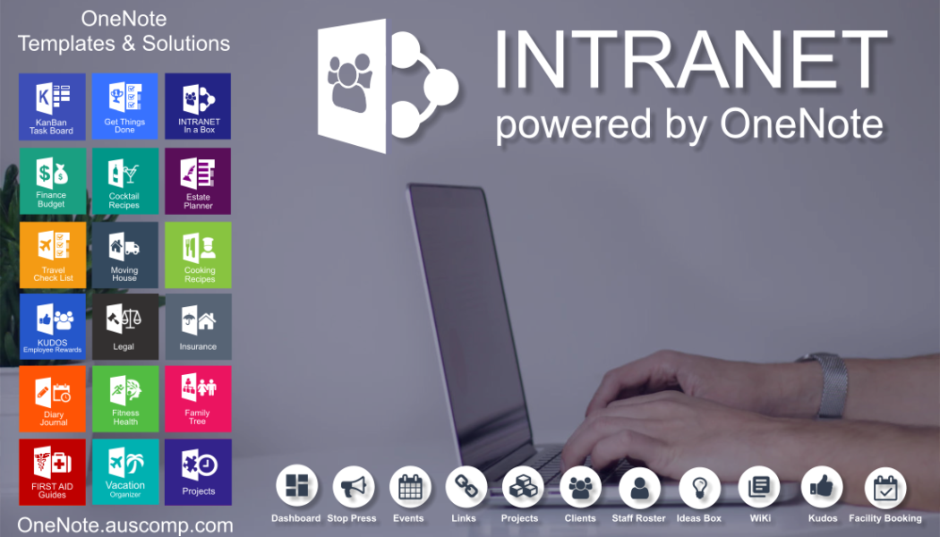 Intranet powered by OneNote the secure cloud based information hub.