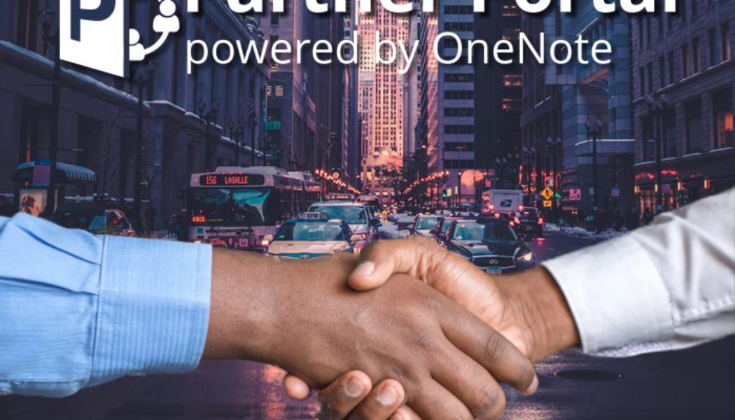 Self-serve Partner Portal powered by OneNote. Improved Partner Engagement. Please Share.