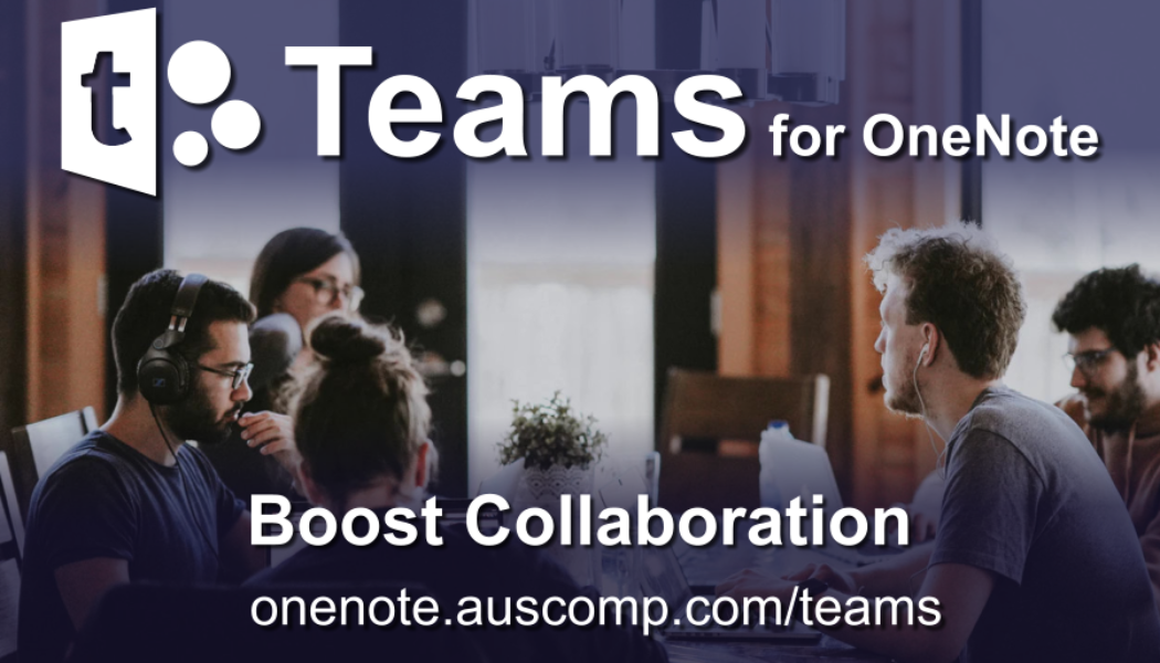 Teams for OneNote – Boost Collaboration