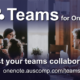 Boost your teams collaboration with Teams for OneNote.