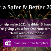 For a better and safer start to 2021. Here is a free New Year Resolutions Template for OneNote