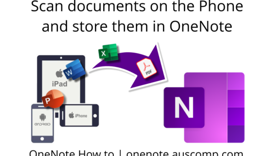 Scan documents on the Phone and store them in OneNote