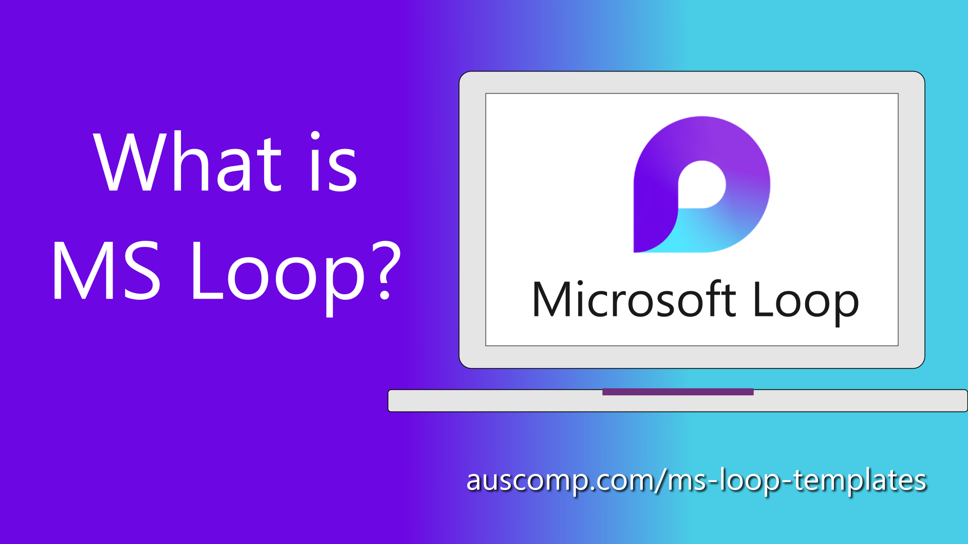 What is MS Loop & Why You Should Use It - Templates for Microsoft 365